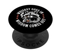 Whiskey Goes In Wisdom Comes Out Funny Raccoon PopSockets Adhesive PopGrip