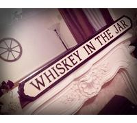 Whiskey In The Jar Old Fashioned Wood London Street Sign Thin Lizzy Metallica