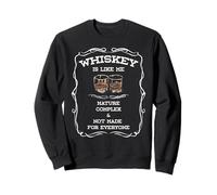 Whiskey Is Like Me - Gift for Bourbon & Scotch Whisky Lovers Sweatshirt