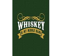Whiskey Is My Middle Name: Great journal with a whiskey theme.