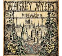 Whiskey Myers - Firewater - Remastered [VINYL]