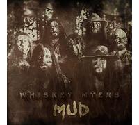 Whiskey Myers - Mud [Orange Vinyl + Poster] [VINYL]