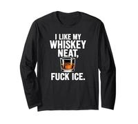 Whiskey Neat Design for Bourbon Drinkers Who Hate ICE Long Sleeve T-Shirt