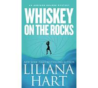 Whiskey On The Rocks (Novella) (Addison Holmes Mysteries)