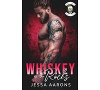 Whiskey on the Rocks: (Rebel Vipers MC)
