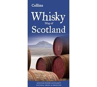 Whisky Map of Scotland : Discover Where Scotland’s National Drink is Produced