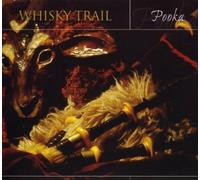 Whisky Trail - Pooka [European Import]