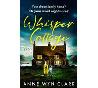 Whisper Cottage: (The Thriller Collection Book 1)