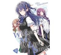 Whisper Me a Love Song 5