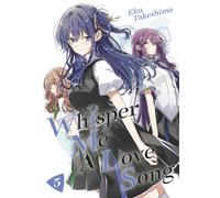 Whisper Me a Love Song 5