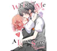Whisper Me a Love Song 7 – Kodansha Comics