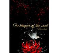 Whisper of the soul