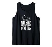 Whisper of The Wind in The Trees Tank Top