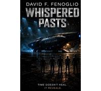 Whispered Pasts: The Custodian Saga Book One