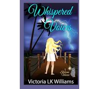 Whispered Voices: A killer’s voice, a fairy’s protection; A Paranormal Cozy Mystery (Storm Voices)