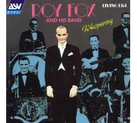 Whispering by Roy Fox (2001-02-16)
