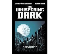 Whispering Dark, The