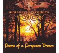 Whispering Gallery - Poems Of A Forgotten Dream