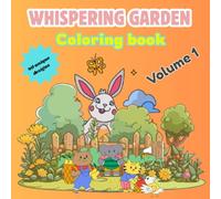 Whispering Garden Coloring Book: Serene and bold floral designs for relaxation | Easy to color pages for garden lovers (Bold And Easy Coloring Book)