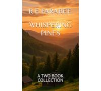 WHISPERING PINES: A TWO BOOK COLLECTION