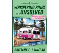 Whispering Pines...Unsolved: A Southern Sass Cozy Mystery: 1 (Murder, Mystery, and Mom)