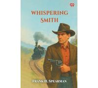 Whispering Smith (Edition1)
