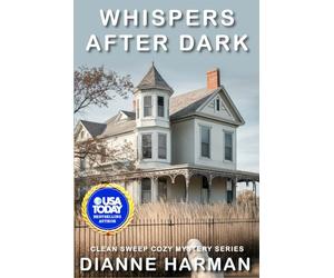 Whispers After Dark: C lean Sweep Cozy Mystery Series: 18