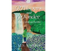 Whispers and Wonder: The Cerulean World