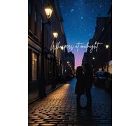 Whispers at midnight