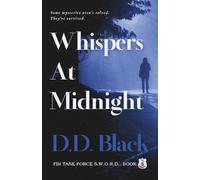 Whispers at Midnight: 5 (FBI Task Force S.W.O.R.D.)
