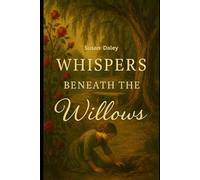 Whispers Beneath the Willows