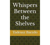 Whispers Between the Shelves
