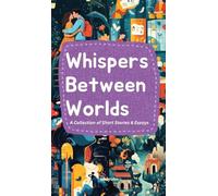 Whispers Between Worlds