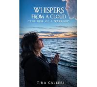 Whispers from a cloud. "The Rise of a Warrior"