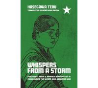 Whispers from a Storm : Fragments from a Japanese Esperantist in China during the Second Sino-Japanese War
