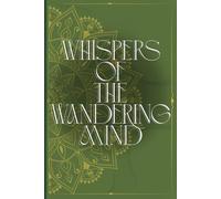 Whispers from a Wandering Mind: Funny Work Notebook, Perfect Gag Gift for Your Boss or Coworker, Great for Office Parties or Secret Santa