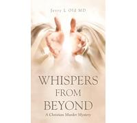 Whispers from Beyond