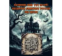 Whispers from the Crypt: Halloween Crossword Puzzles for Adults | 22 themed crossword puzzles, each featuring three levels of difficulty