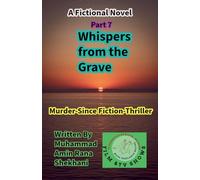 Whispers from the Grave. 7. A MurderSci-Fi.Thriller Novel Series