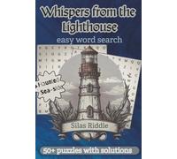 Whispers from the Lighthouse