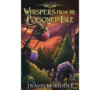 Whispers from the Poisoned Isle: 4 (Jekua)