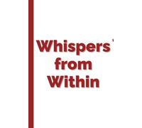 Whispers from Within: Work Notebook, Funny Office Gift for Women, Coworker, Boss, Secret Santa Gag Gift (Blank Lined Journal)