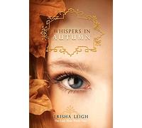 Whispers In Autumn: Book 1 of The Last Year series: Volume 1
