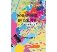 Whispers in Color: Coloring Book
