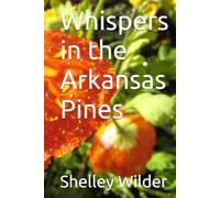 Whispers in the Arkansas Pines (Grit and Grace)