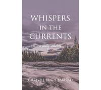 Whispers in the Currents