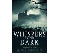 Whispers In The Dark
