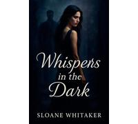 Whispers in the Dark