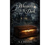 Whispers In The Dark