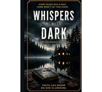 Whispers in the Dark: A Dark-Themed Journal for Thoughts, Reflection & Creative Writing